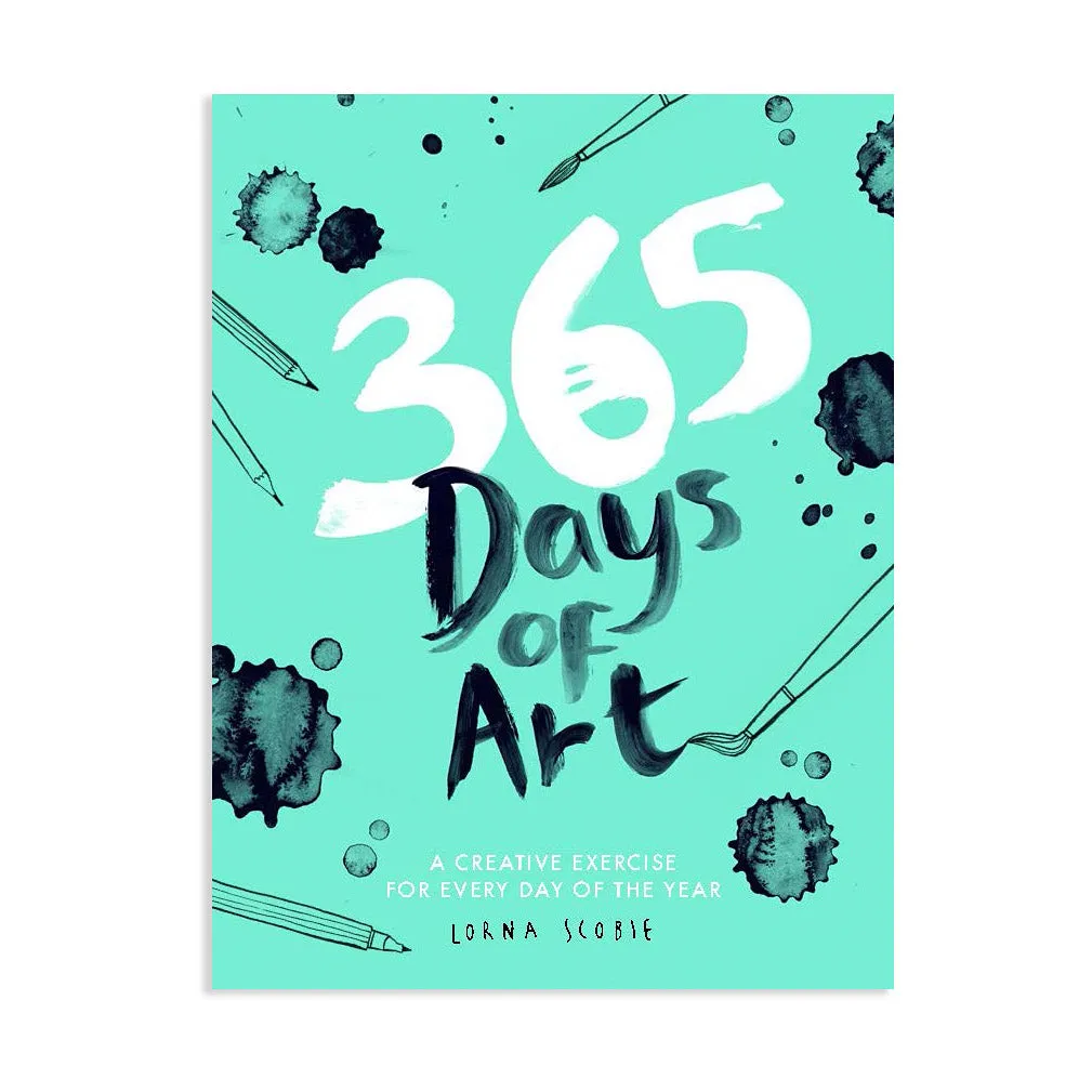 365 Days of Art: A Creative Exercise for Every Day of the Year - Paperback