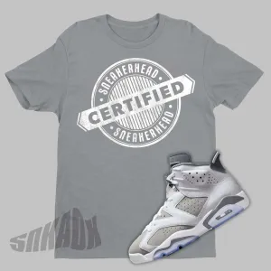 Certified Sneakerhead Air Jordan 6 Cool Grey Sneaker Matching Tee Shirt