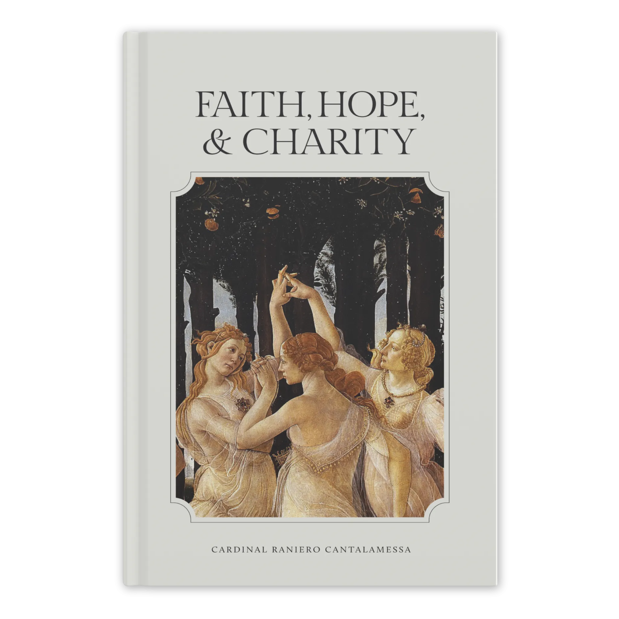 Faith, Hope, and Charity