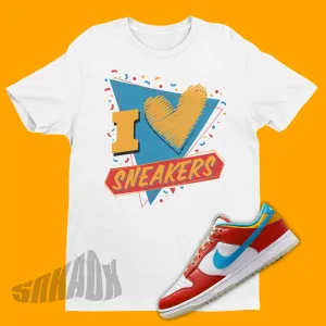 I Love Sneakers Shirt To Match Lebron James Nike Dunk Fruity Pebbles