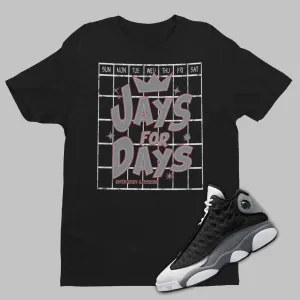 Jays for Days Air Jordan 13 Black Flint Matching T-Shirt