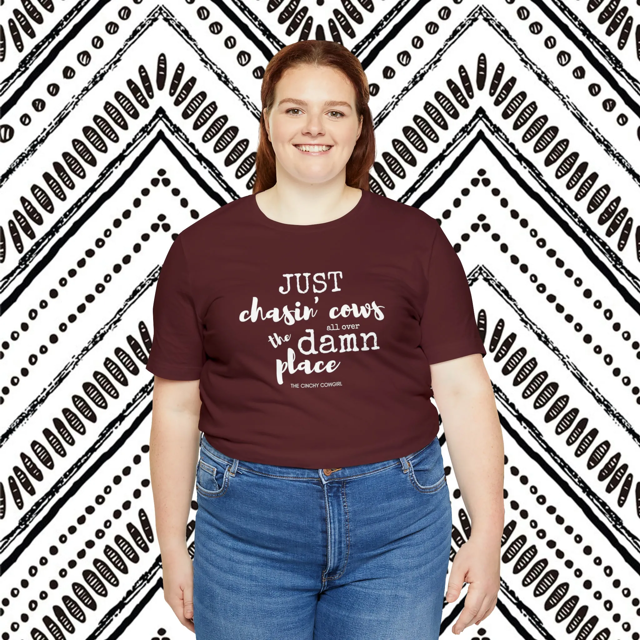 Just Chasin' Cows Short Sleeve Tee