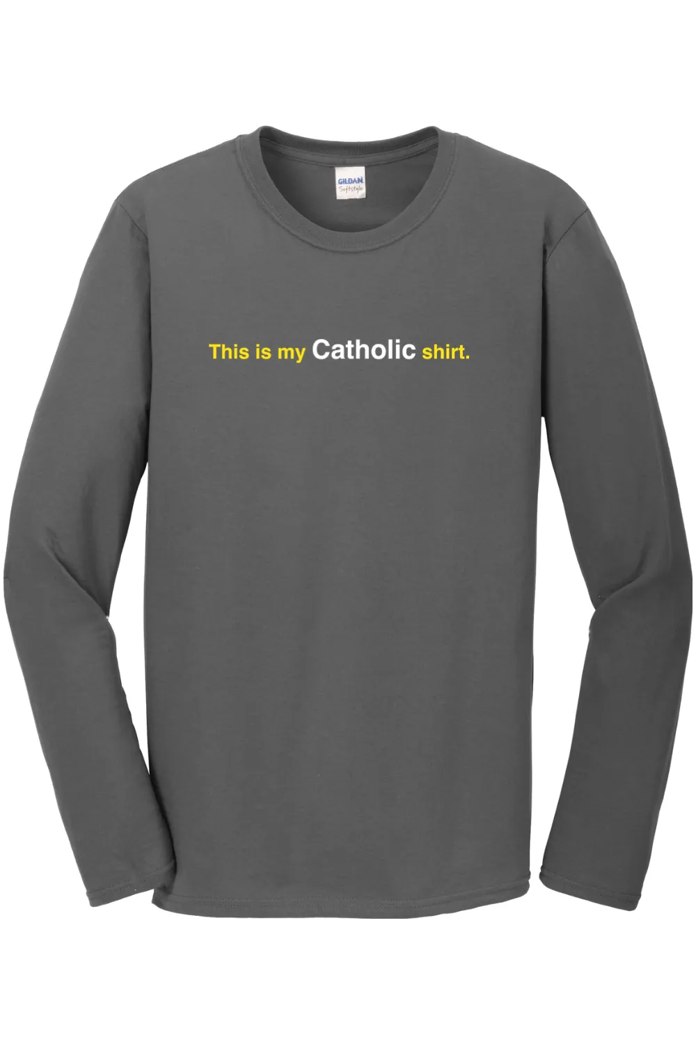 My Catholic Shirt – My Catholic Shirt Long Sleeve